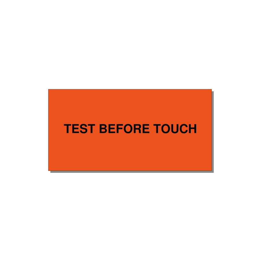 4.0x2.0" Safety Label - TEST BEFORE TOUCH — 4x2" Black on Orange, Adhesive
