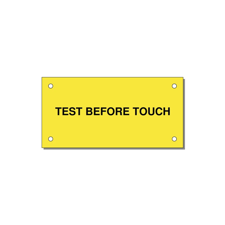 4.0x2.0" Safety Label - TEST BEFORE TOUCH — 4x2" Black on Yellow, Holes