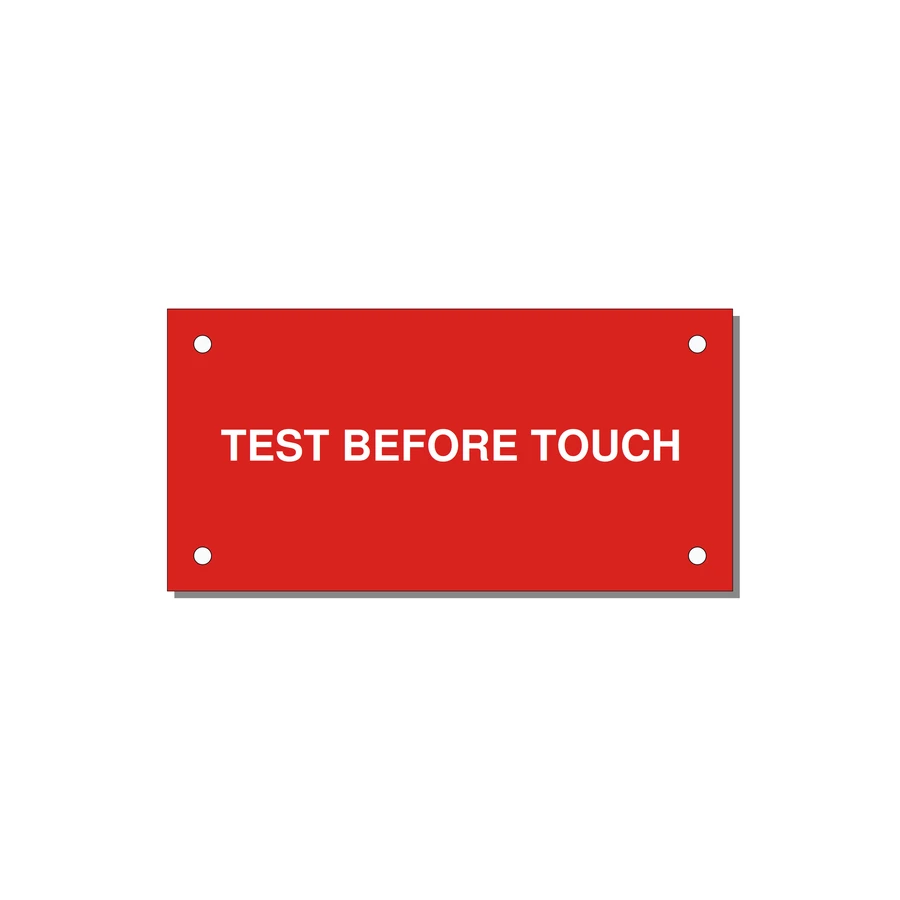 4.0x2.0" Safety Label - TEST BEFORE TOUCH — 4x2" White on Red, Holes