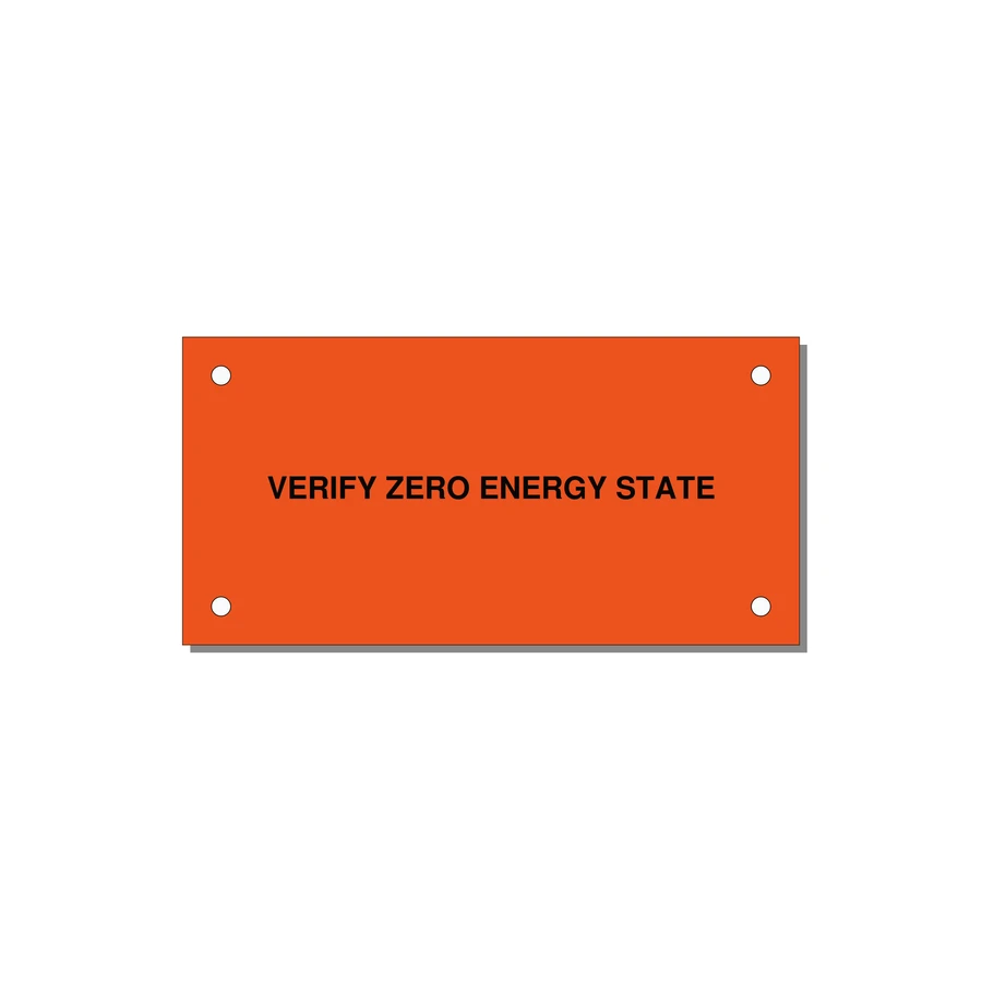 4.0x2.0" Safety Label - VERIFY ZERO ENERGY STATE — 4x2" Black on Orange, Holes