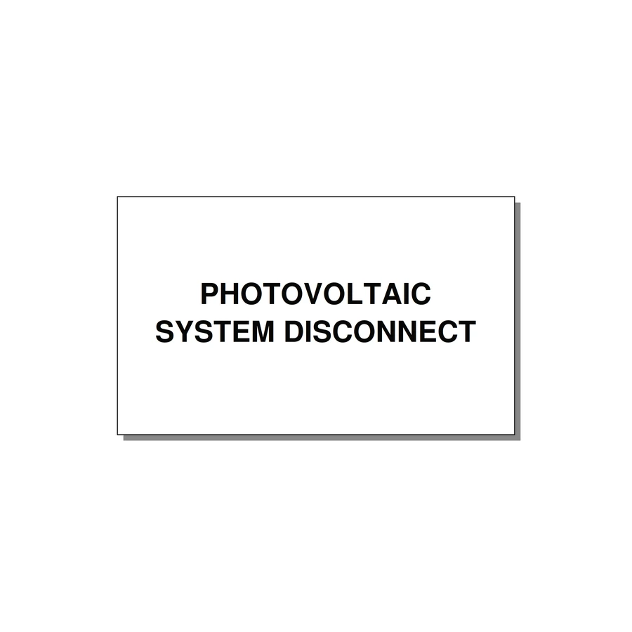5.0x3.0" Disconnect Switch Label - PHOTOVOLTAIC SYSTEM DISCO — 5x3" Black on White, Adhesive