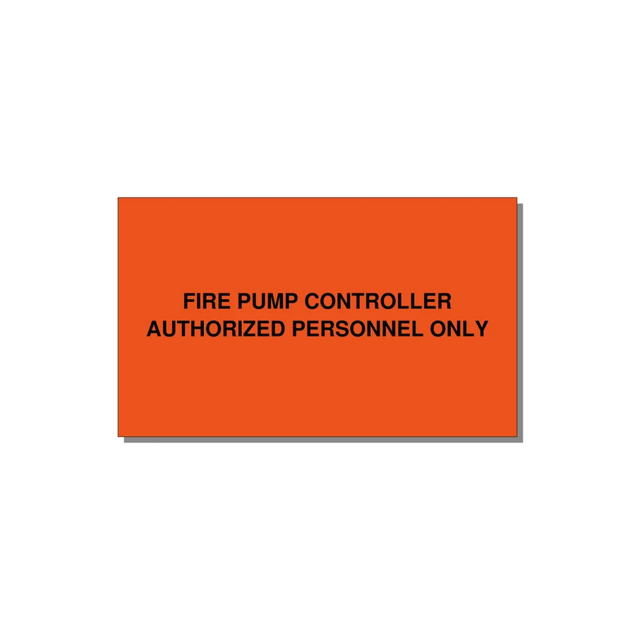 5.0x3.0" Fire Safety Label - FIRE PUMP CONTROLLER AUTH — 5x3" Black on Orange, Adhesive