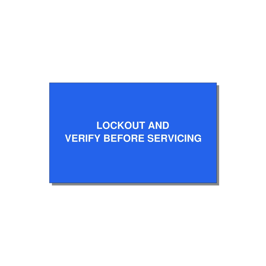 5.0x3.0" Lockout Tagout Label - LOCKOUT AND VERIFY BEFORE — 5x3" White on Blue, Adhesive