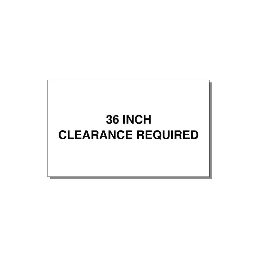 5.0x3.0" Safety Label - 36 INCH CLEARANCE REQUIRE — 5x3" Black on White, Adhesive