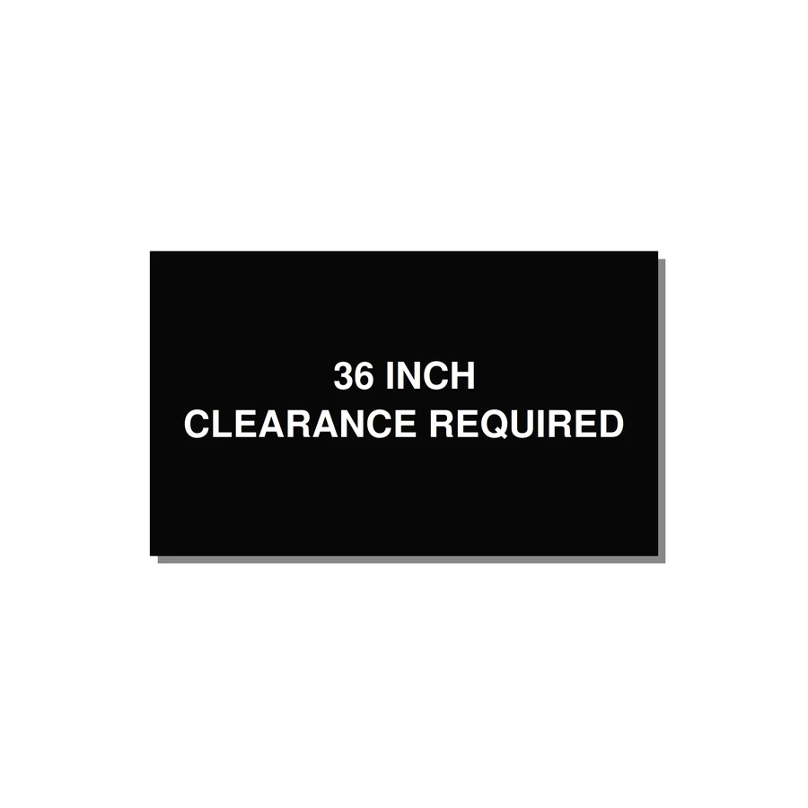5.0x3.0" Safety Label - 36 INCH CLEARANCE REQUIRE — 5x3" White on Black, Adhesive