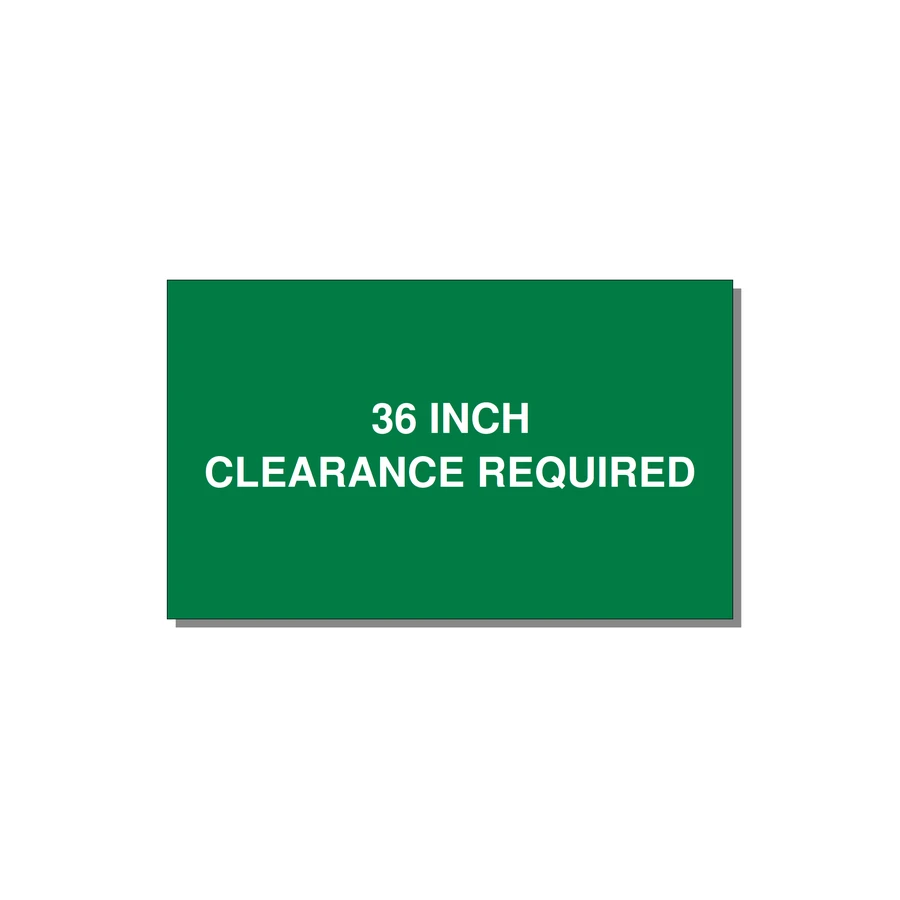 5.0x3.0" Safety Label - 36 INCH CLEARANCE REQUIRE — 5x3" White on Green, Adhesive