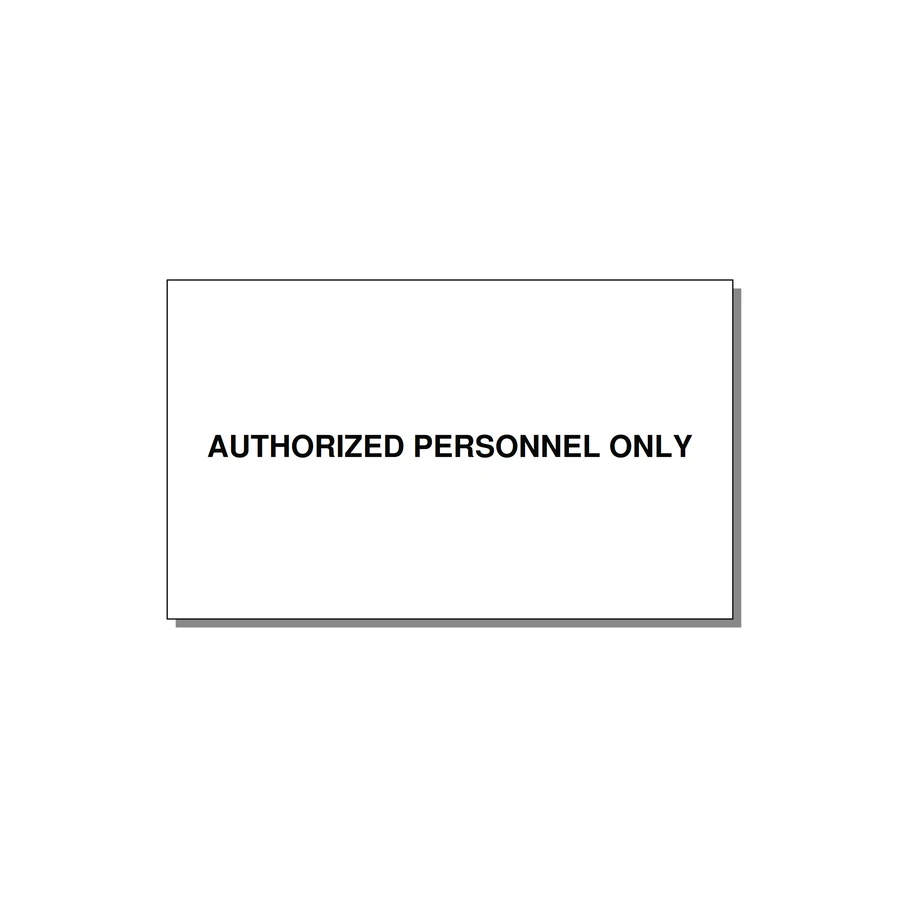 5.0x3.0" Safety Label - AUTHORIZED PERSONNEL ONLY — 5x3" Black on White, Adhesive