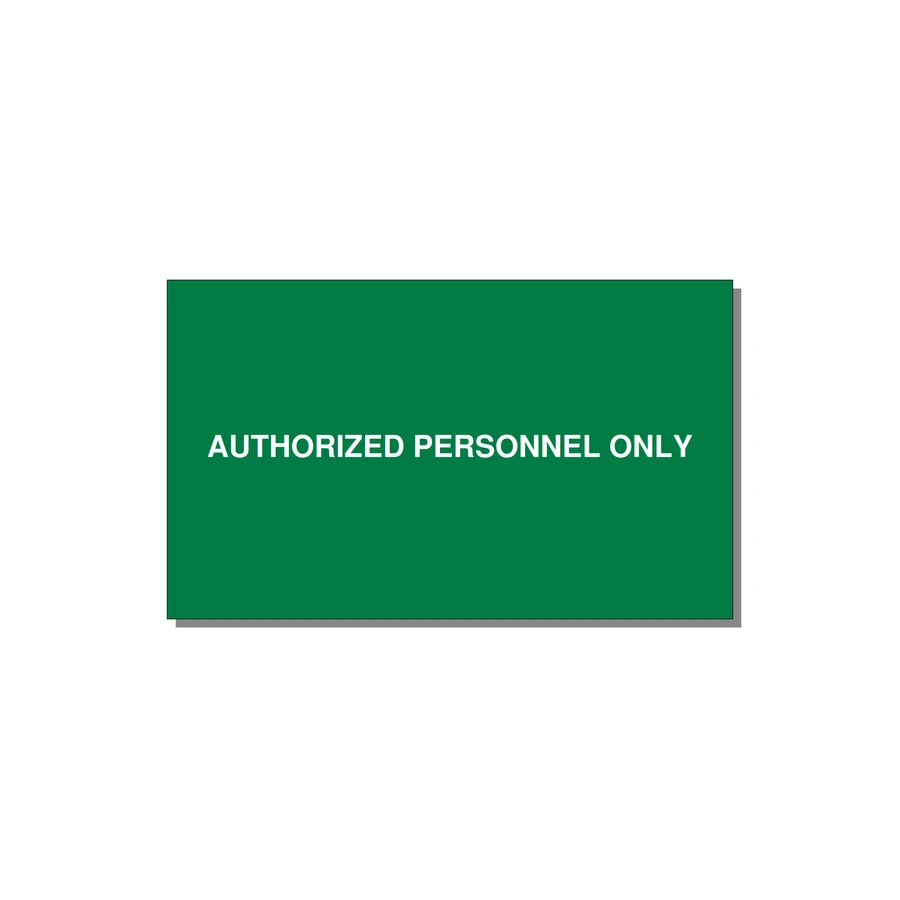 5.0x3.0" Safety Label - AUTHORIZED PERSONNEL ONLY — 5x3" White on Green, Adhesive