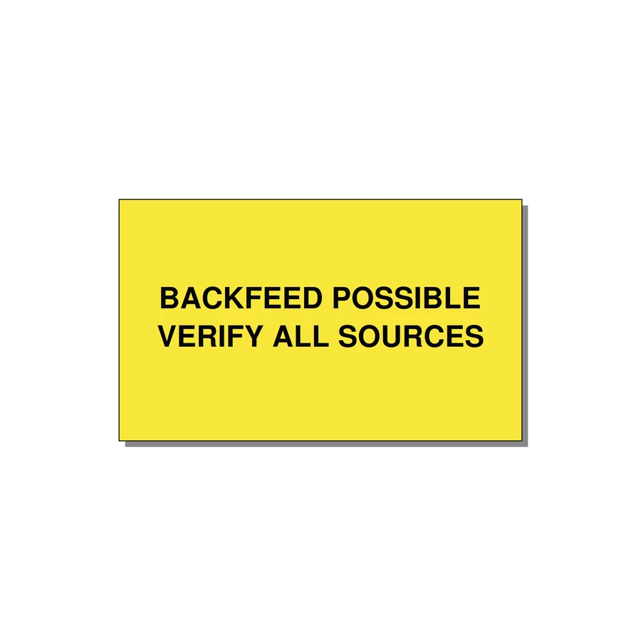 5.0x3.0" Safety Label - BACKFEED POSSIBLE VERIFY — 5x3" Black on Yellow, Adhesive
