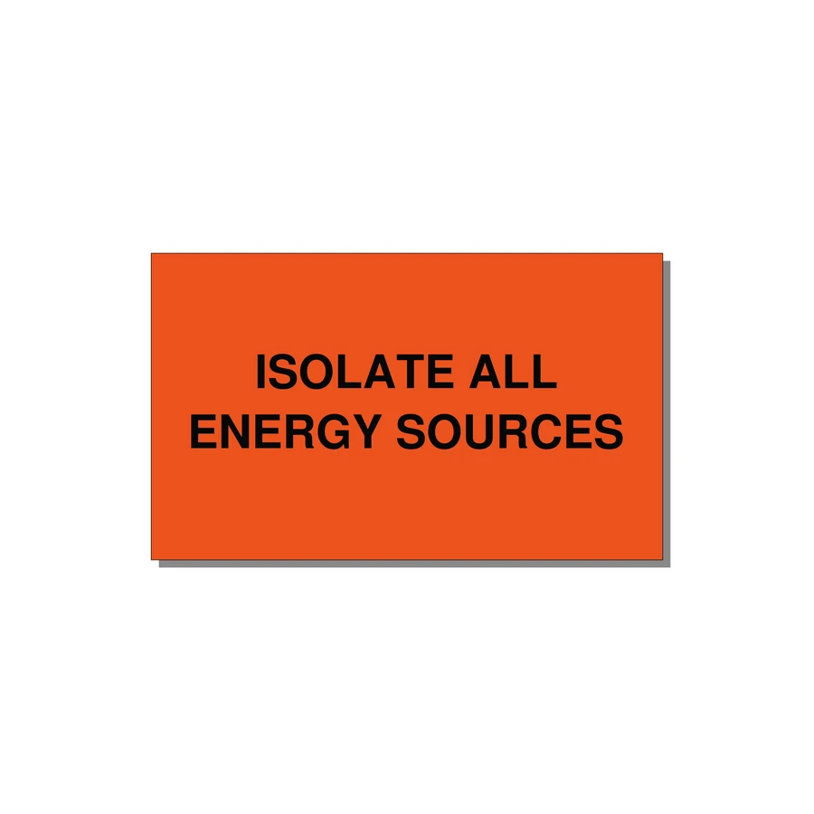 5.0x3.0" Safety Label - ISOLATE ALL ENERGY SOURCE — 5x3" Black on Orange, Adhesive