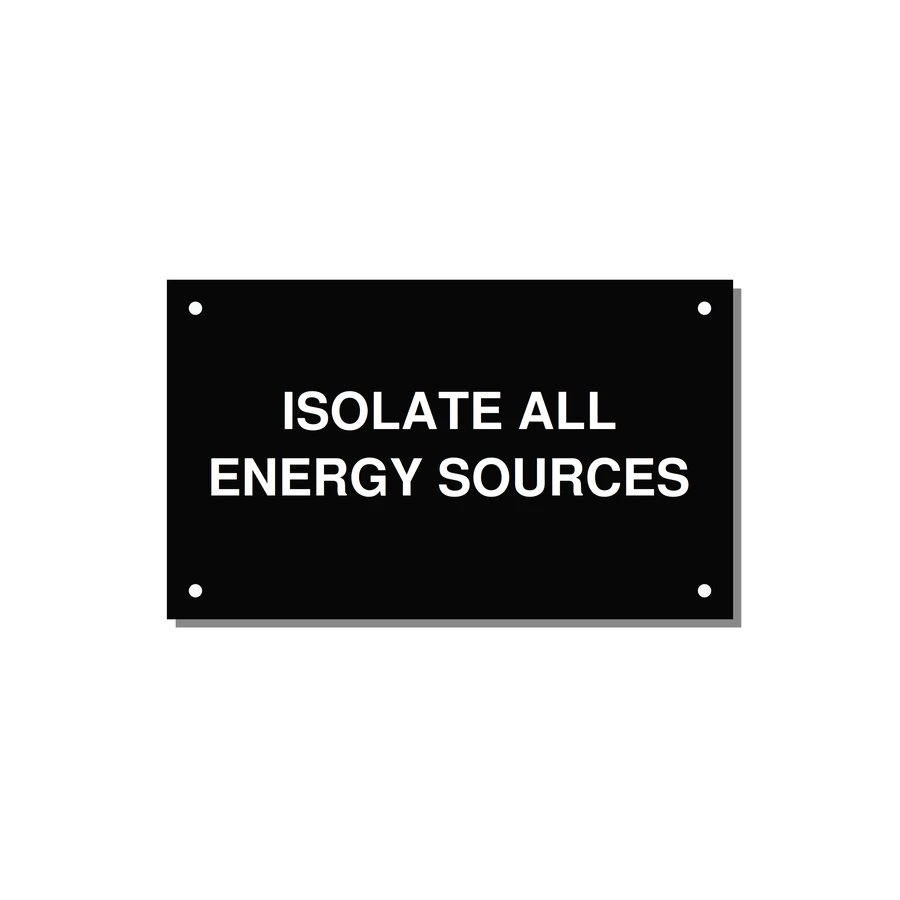 5.0x3.0" Safety Label - ISOLATE ALL ENERGY SOURCE — 5x3" White on Black, Holes