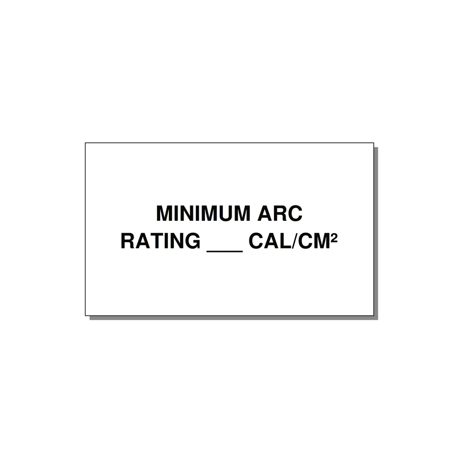 5.0x3.0" Safety Label - MINIMUM ARC RATING ___ CA — 5x3" Black on White, Adhesive