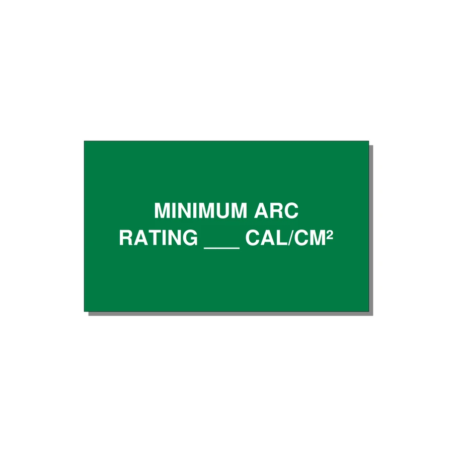 5.0x3.0" Safety Label - MINIMUM ARC RATING ___ CA — 5x3" White on Green, Adhesive