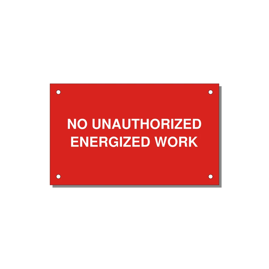 5.0x3.0" Safety Label - NO UNAUTHORIZED ENERGIZED — 5x3" White on Red, Holes