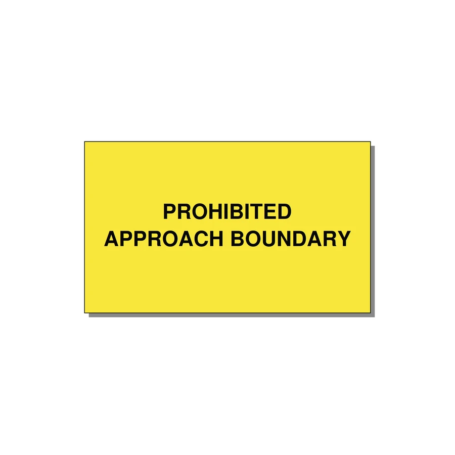 5.0x3.0" Safety Label - PROHIBITED APPROACH BOUND — 5x3" Black on Yellow, Adhesive