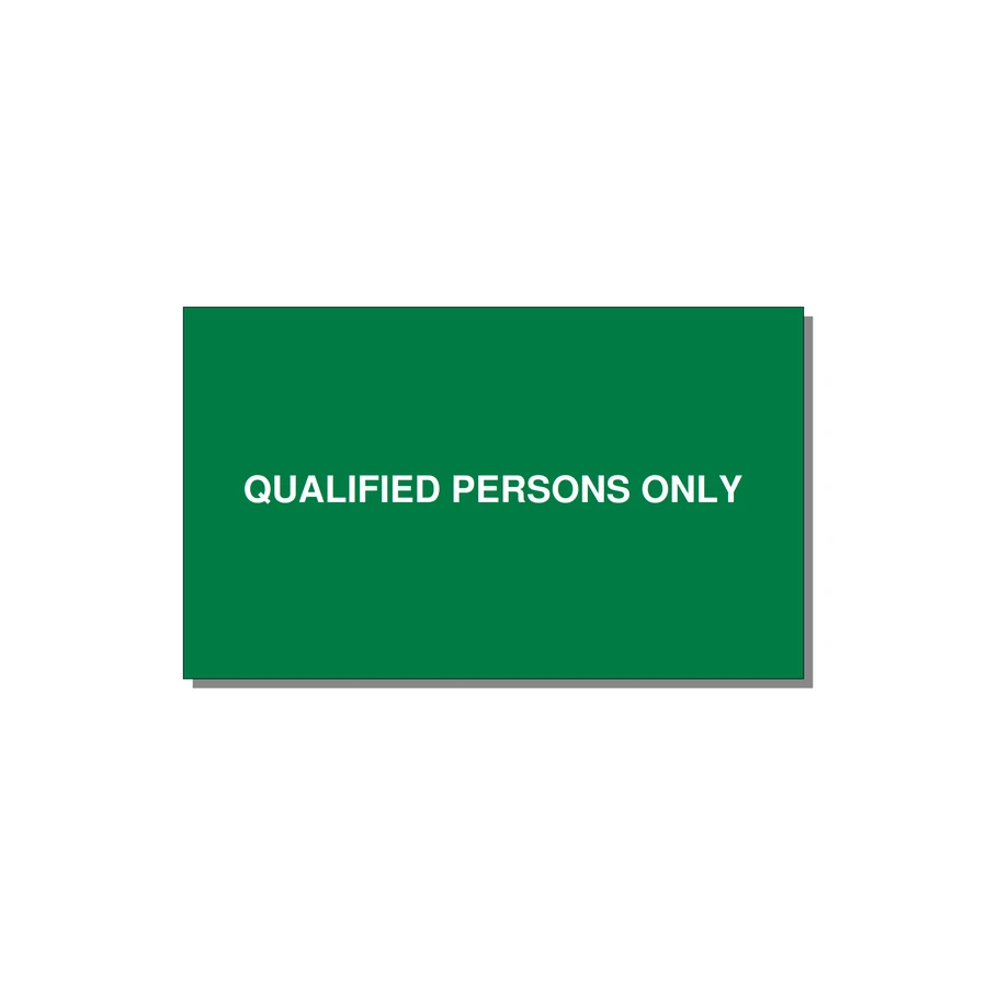 5.0x3.0" Safety Label - QUALIFIED PERSONS ONLY — 5x3" White on Green, Adhesive