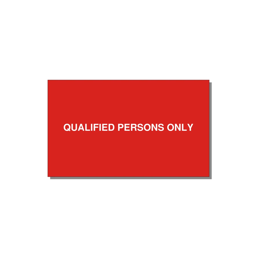 5.0x3.0" Safety Label - QUALIFIED PERSONS ONLY — 5x3" White on Red, Adhesive