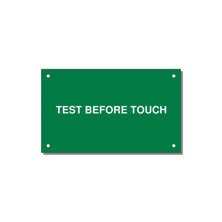 5.0x3.0" Safety Label - TEST BEFORE TOUCH — 5x3" White on Green, Holes