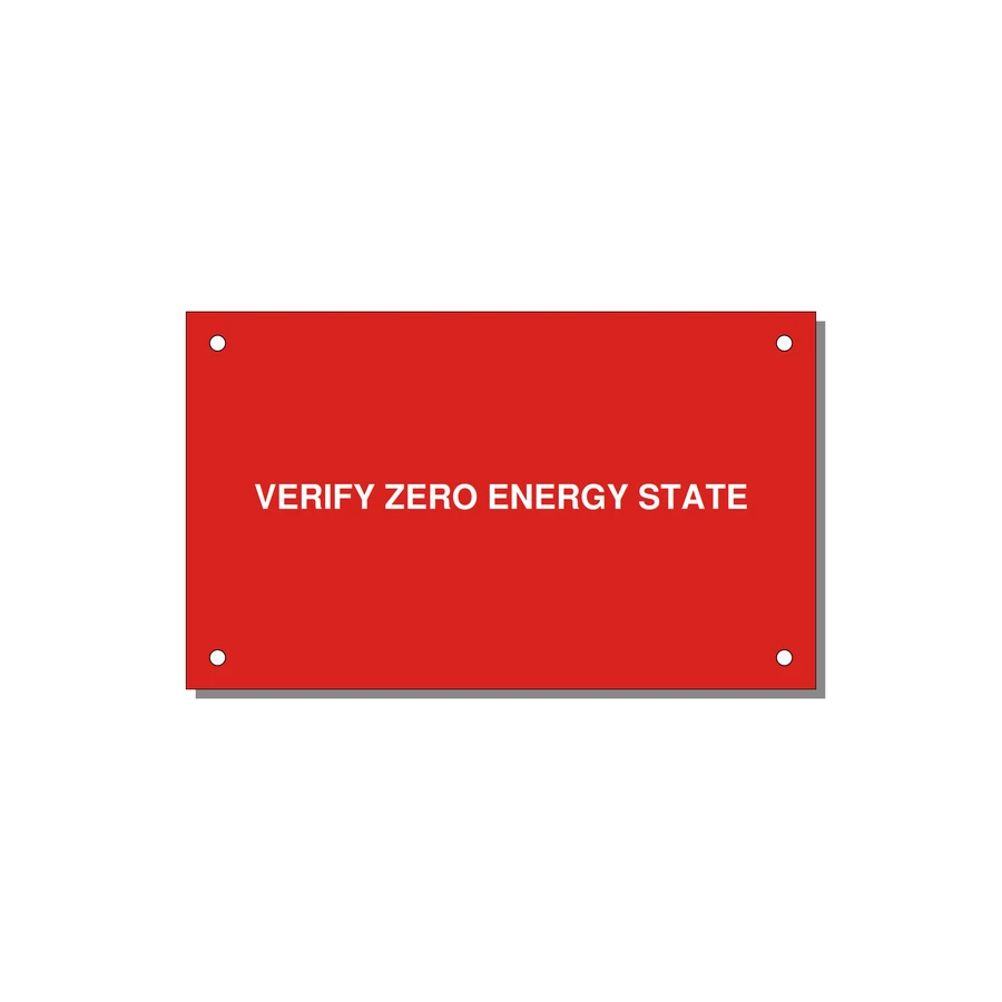 5.0x3.0" Safety Label - VERIFY ZERO ENERGY STATE — 5x3" White on Red, Holes