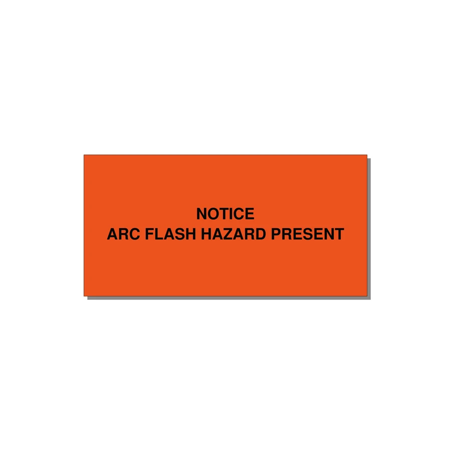 6.0x3.0" Arc Flash Safety Label - NOTICE ARC FLASH HAZARD P — 6x3" Black on Orange, Adhesive