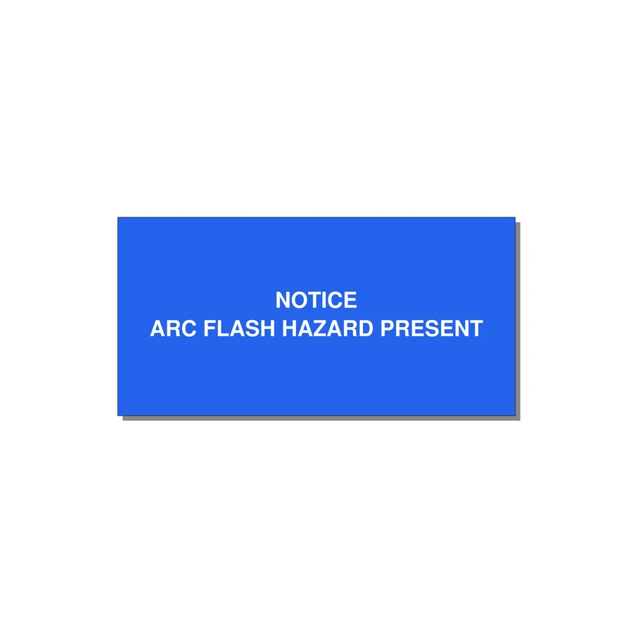 6.0x3.0" Arc Flash Safety Label - NOTICE ARC FLASH HAZARD P — 6x3" White on Blue, Adhesive