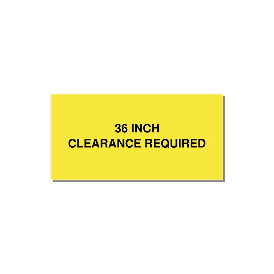 6.0x3.0" Safety Label - 36 INCH CLEARANCE REQUIRE — 6x3" Black on Yellow, Adhesive
