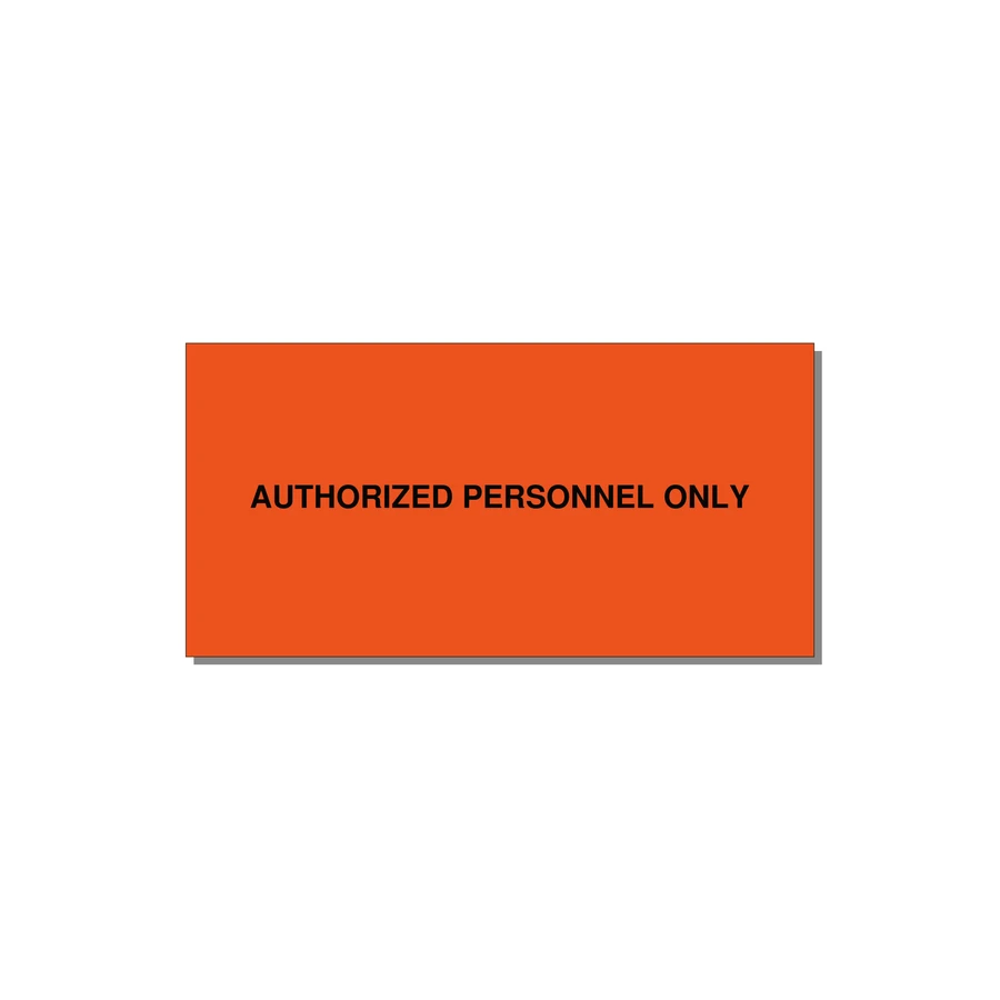 6.0x3.0" Safety Label - AUTHORIZED PERSONNEL ONLY — 6x3" Black on Orange, Adhesive