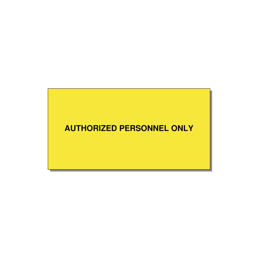6.0x3.0" Safety Label - AUTHORIZED PERSONNEL ONLY — 6x3" Black on Yellow, Adhesive