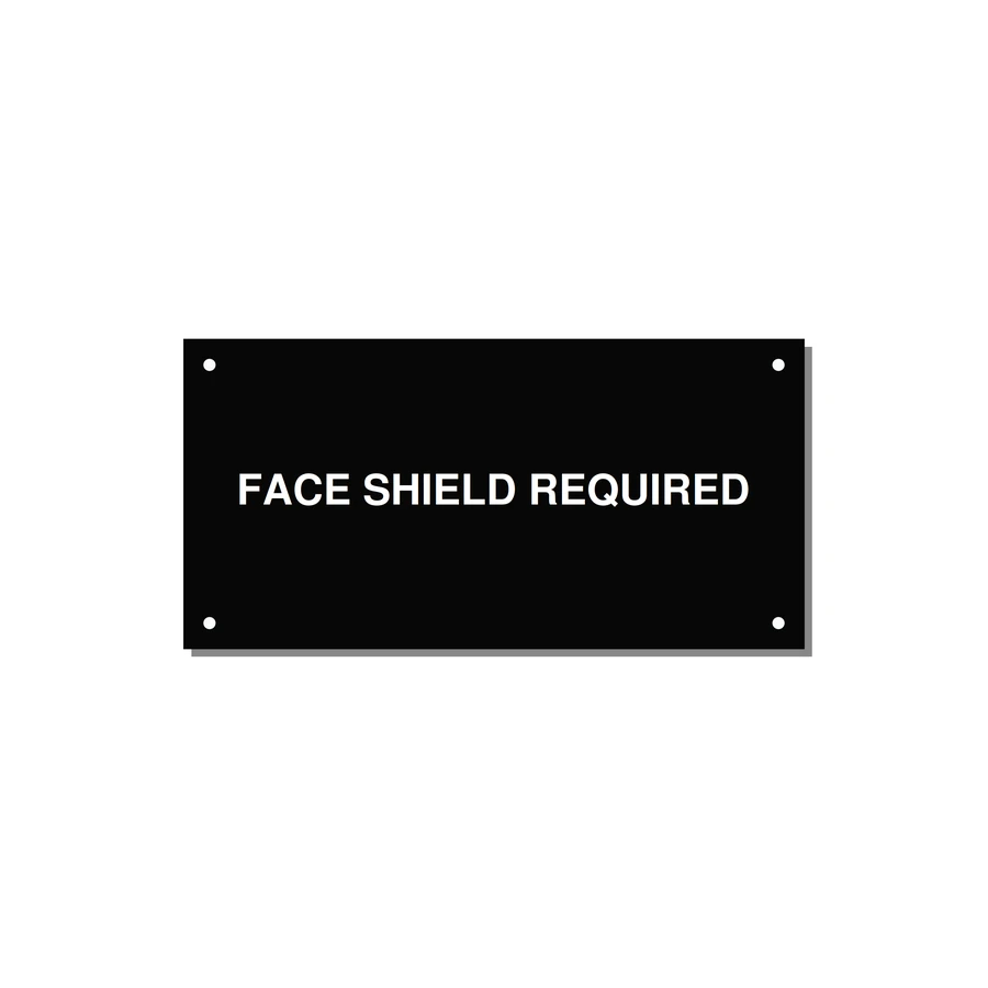 6.0x3.0" Safety Label - FACE SHIELD REQUIRED — 6x3" White on Black, Holes