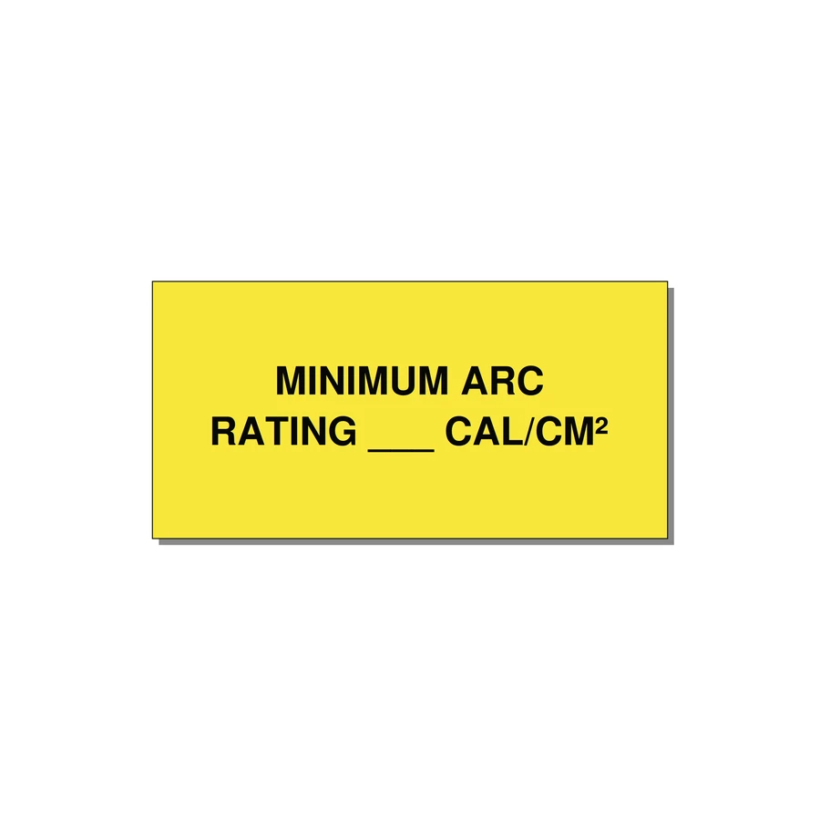 6.0x3.0" Safety Label - MINIMUM ARC RATING ___ CA — 6x3" Black on Yellow, Adhesive