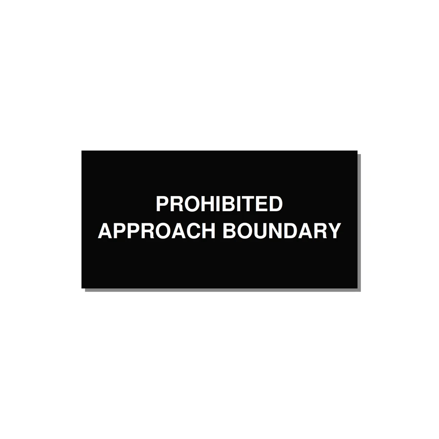 6.0x3.0" Safety Label - PROHIBITED APPROACH BOUND — 6x3" White on Black, Adhesive
