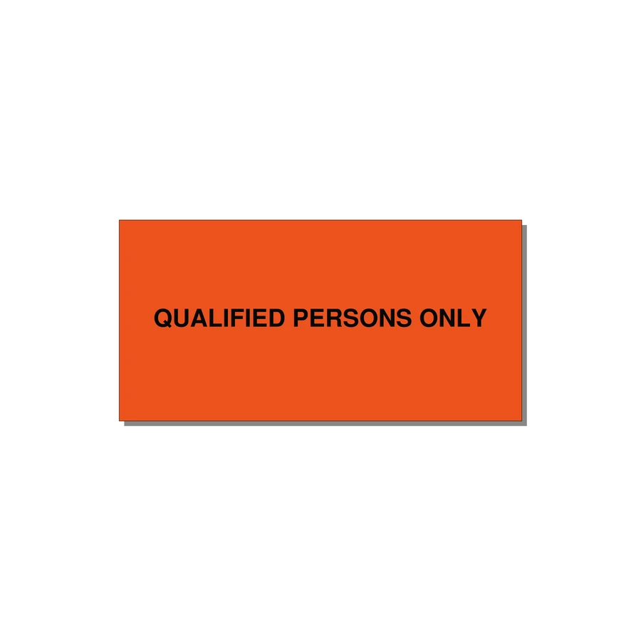 6.0x3.0" Safety Label - QUALIFIED PERSONS ONLY — 6x3" Black on Orange, Adhesive