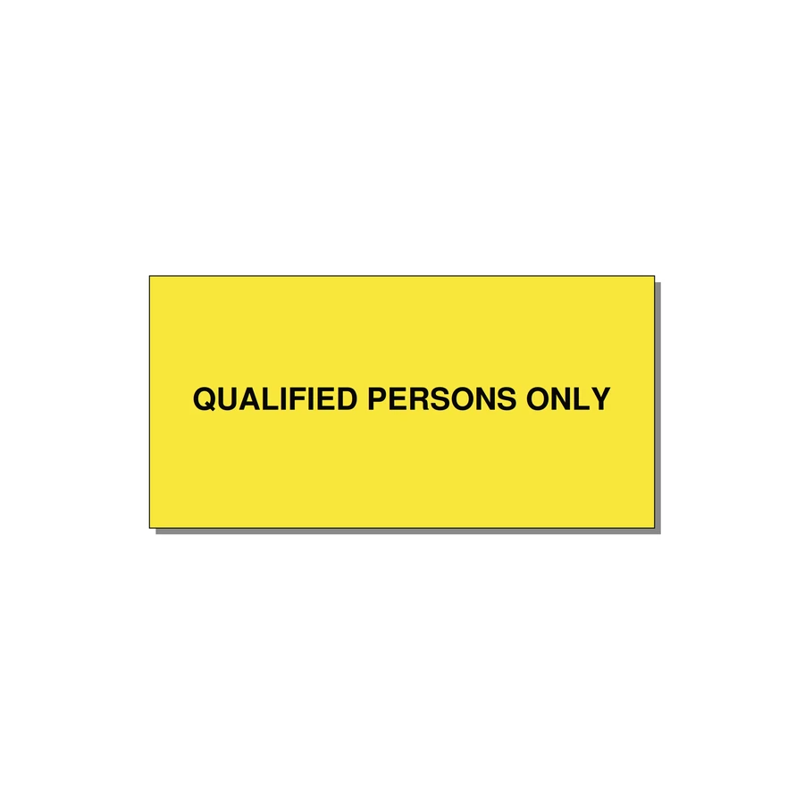 6.0x3.0" Safety Label - QUALIFIED PERSONS ONLY — 6x3" Black on Yellow, Adhesive
