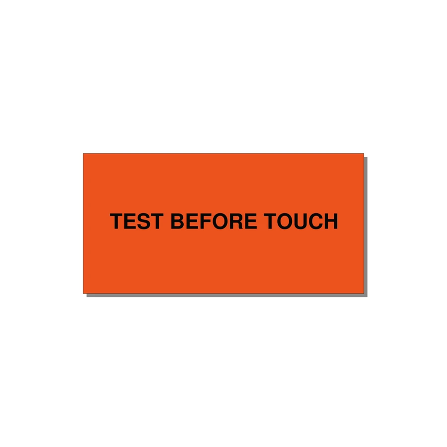 6.0x3.0" Safety Label - TEST BEFORE TOUCH — 6x3" Black on Orange, Adhesive