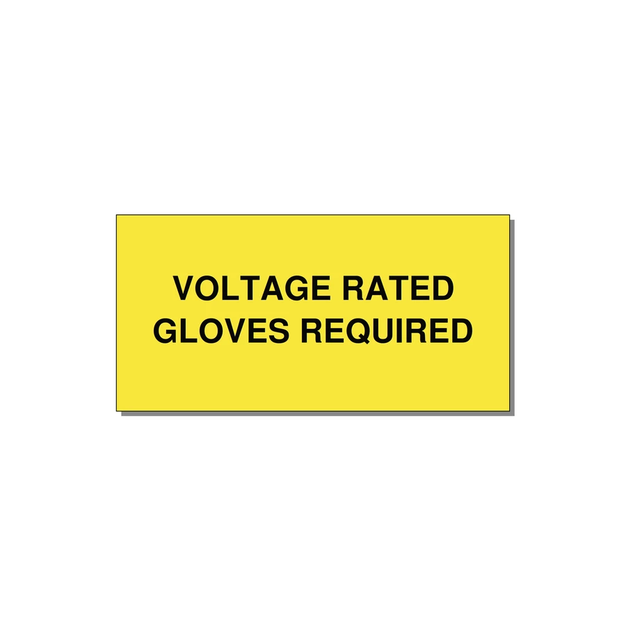 6.0x3.0" Safety Label - VOLTAGE RATED GLOVES REQU — 6x3" Black on Yellow, Adhesive