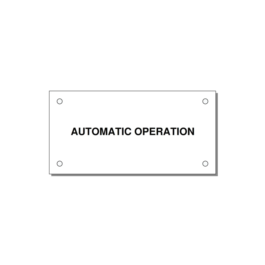 Automatic Operation Label – OEM Equipment — 4x2" Black on White, Holes