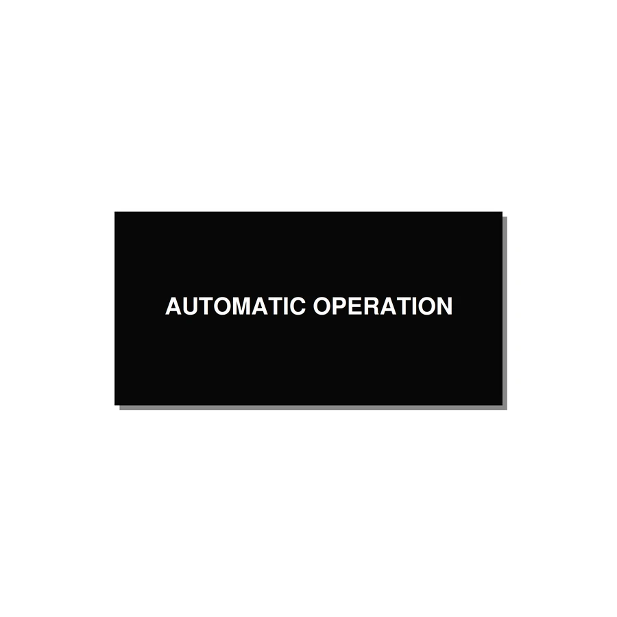 Automatic Operation Label – OEM Equipment — 4x2" White on Black, Adhesive