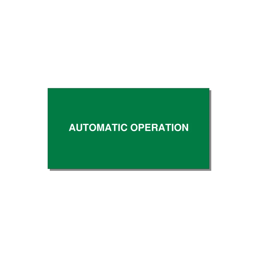 Automatic Operation Label – OEM Equipment — 4x2" White on Green, Adhesive