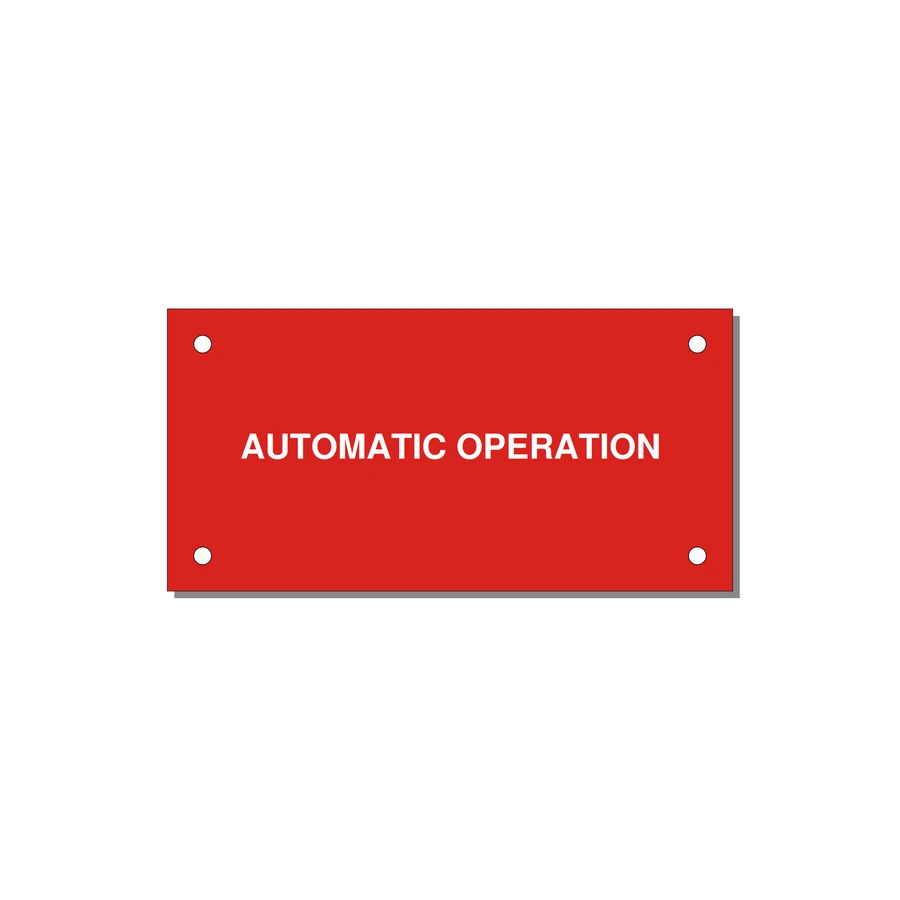 Automatic Operation Label – OEM Equipment — 4x2" White on Red, Holes