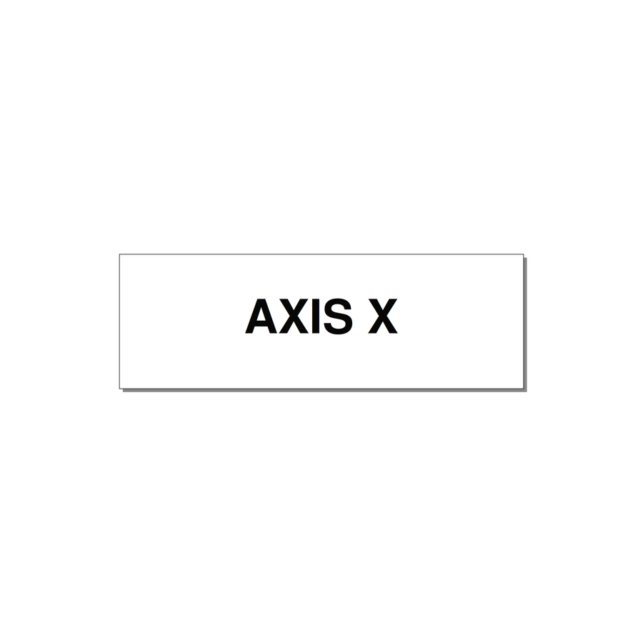 Axis Label – X Axis – OEM Motion System — 3x1" Black on White, Holes