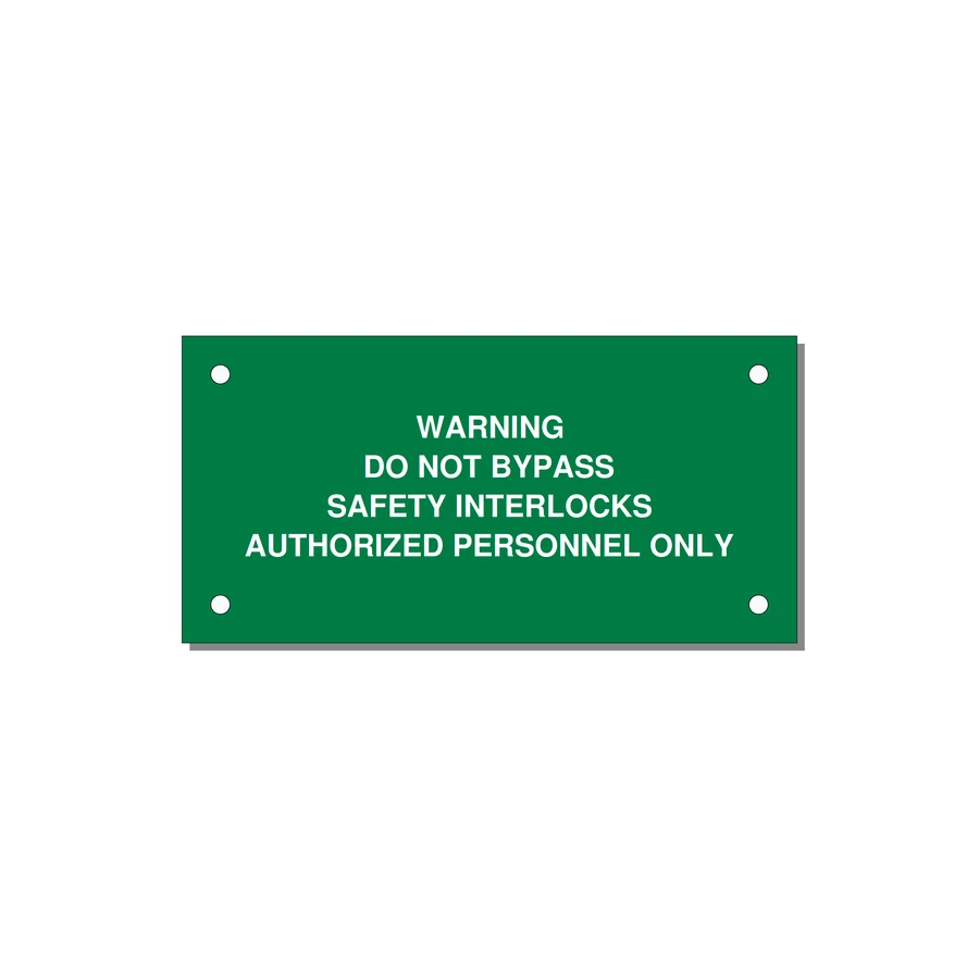 Do Not Bypass Safety Interlocks Label — 4x2" White on Green, Holes