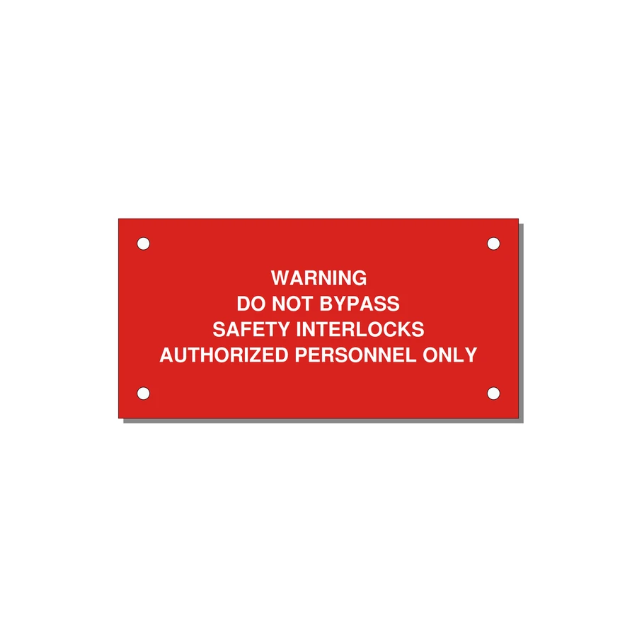 Do Not Bypass Safety Interlocks Label — 4x2" White on Red, Holes