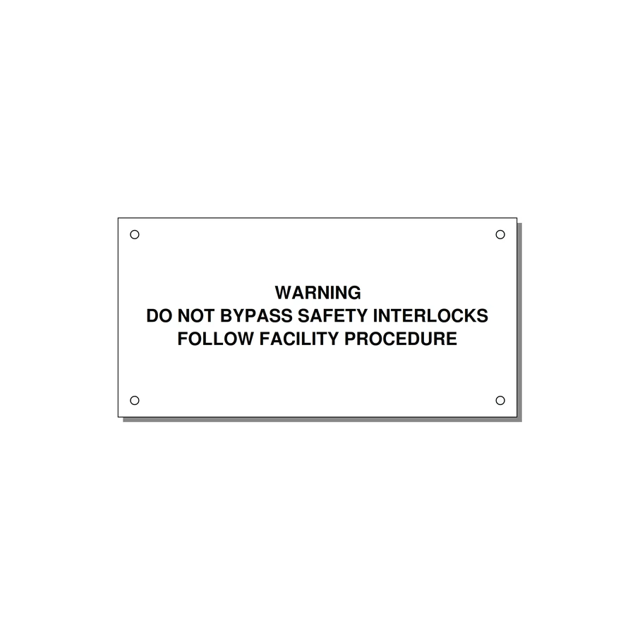Do Not Bypass Safety Interlocks Label — 6x3" Black on White, Holes