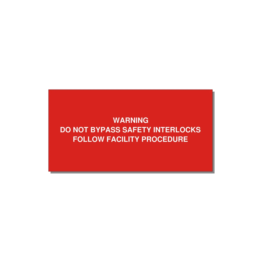 Do Not Bypass Safety Interlocks Label — 6x3" White on Red, Adhesive