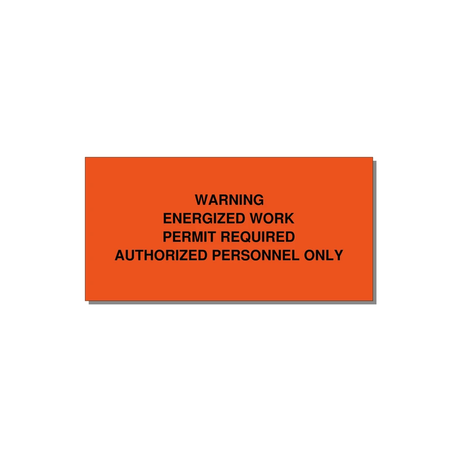 Energized Work Permit Requi — 4x2" Black on Orange, Adhesive
