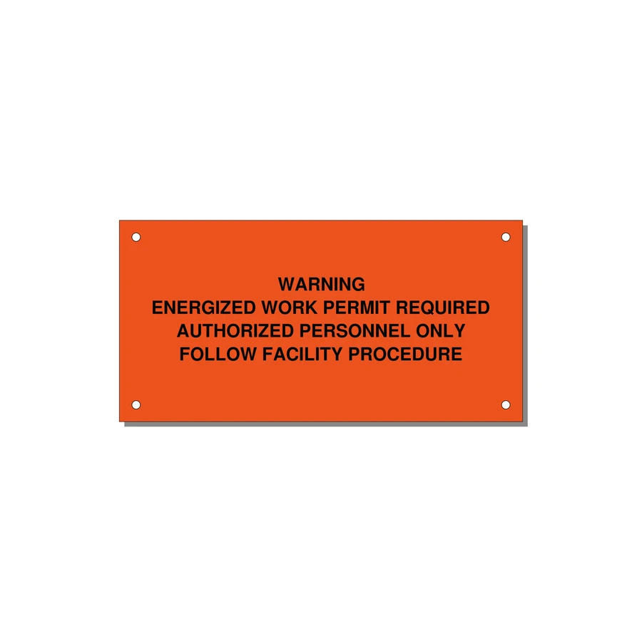 Energized Work Permit Requi — 6x3" Black on Orange, Holes