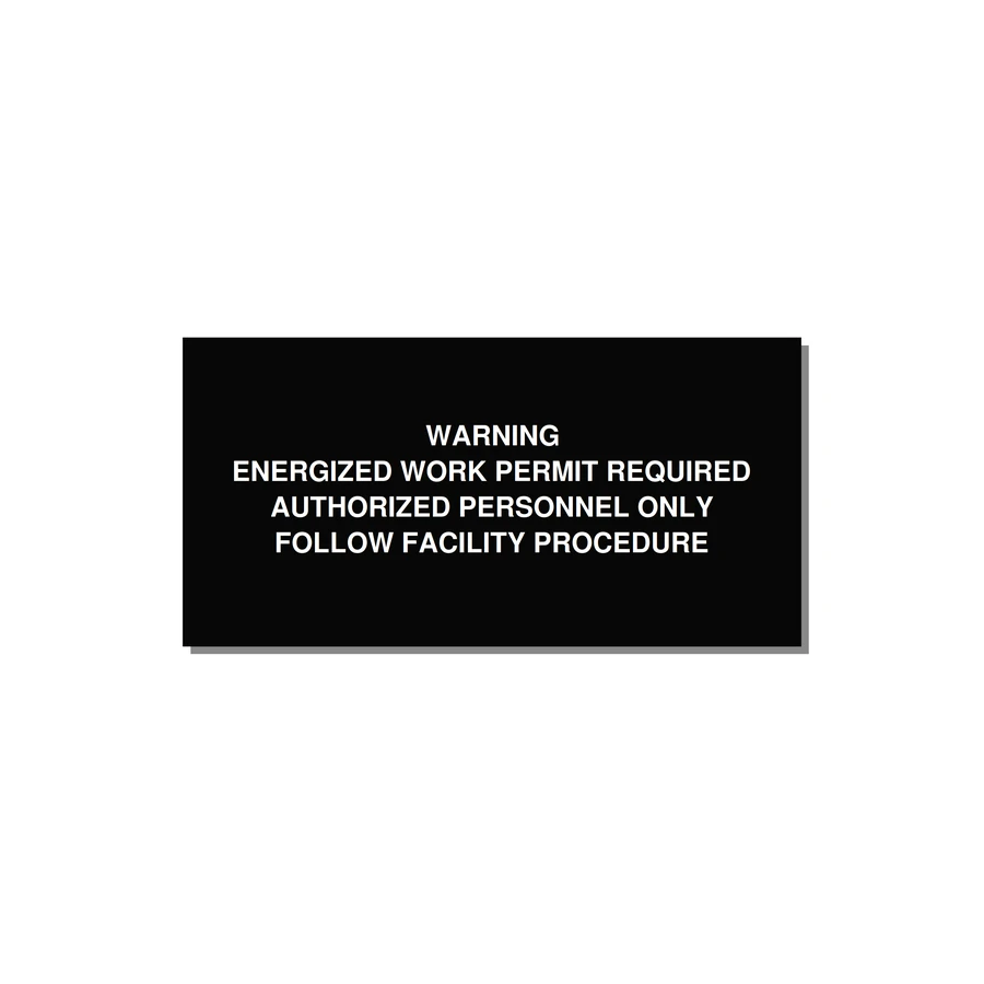 Energized Work Permit Requi — 6x3" White on Black, Adhesive