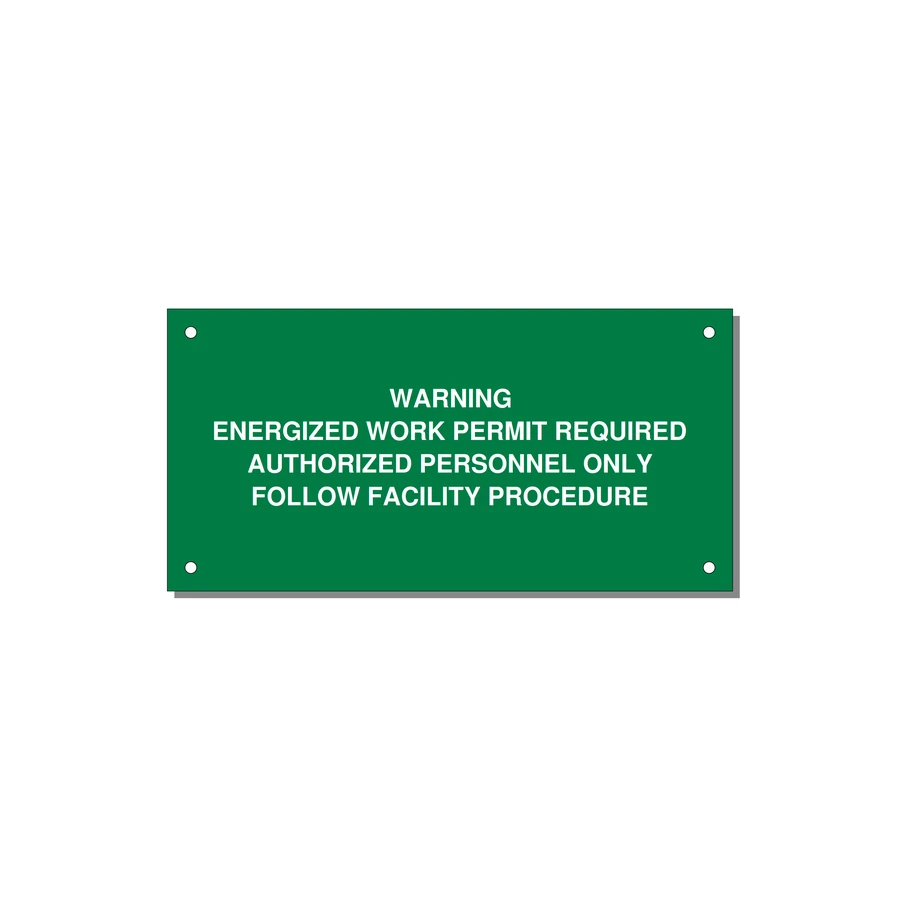 Energized Work Permit Requi — 6x3" White on Green, Holes