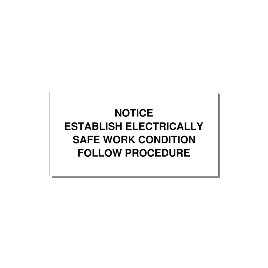 Establish Electrically Safe Work Condition Label — 4x2" Black on White, Adhesive