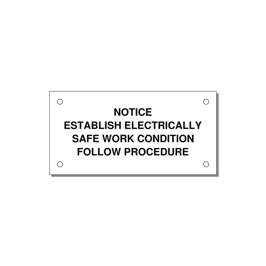 Establish Electrically Safe Work Condition Label — 4x2" Black on White, Holes